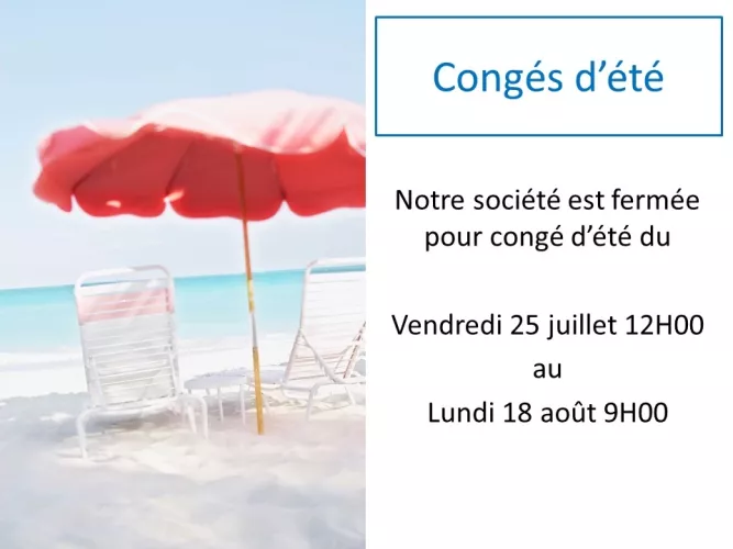 Fermeture pour congé d’été